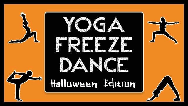 'Halloween Yoga Freeze Dance! - Halloween Brain Break Activity  - A Fun Halloween Workout!'