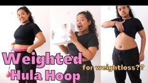 'I tried a Weighted Hula Hoop | 2 WEEKS UPDATE'