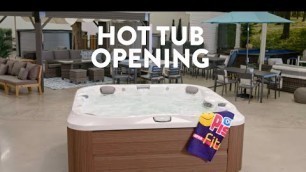 'How to open your hot tub - Club Piscine Super Fitness'