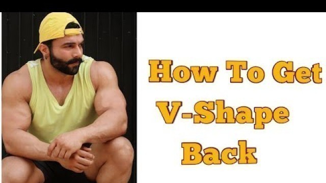 'How To Get V-Shape Back | Back Workout| Perfect Back Routine'