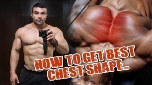 'HOW TO GET BEST CHEST SHAPE | WORKOUT'