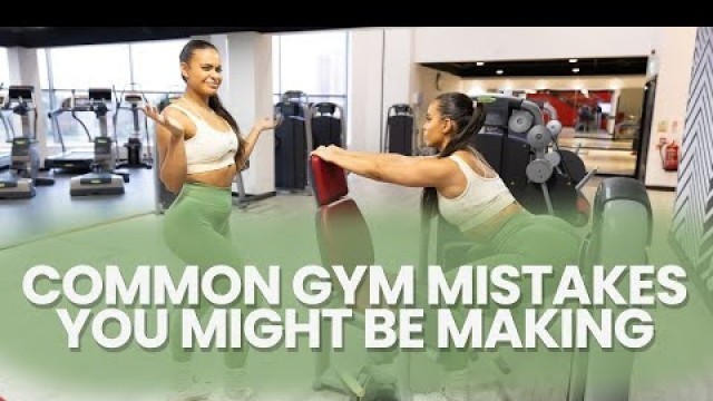 'Common Gym Mistakes - How To Engage Your Glutes More'