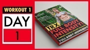 'TRX Full Body Workout 1 Day 1 | INTENSITY! Program'