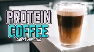 'PROTEIN Kaffee Rezept für morgens nach dem Aufstehen | Fitness Rezepte zum Abnehmen und Muskelaufbau'