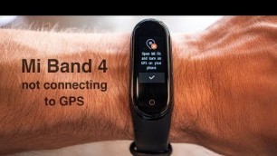 'Mi Band 4 GPS not connecting for workouts | Smart Watch Tutorial'