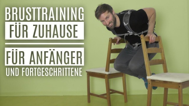 'Brustübungen für zuhause – Brusttraining ohne Geräte für Anfänger und Fortgeschrittene'