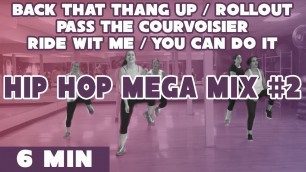 '90s/2000s Hip Hop MegaMix #2 - Cardio Dance Workout'
