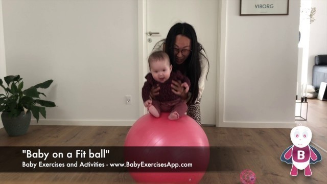 'Baby on a Fit-ball - Baby Exercises and Activities App #6-9 months - Babies motor skill development'