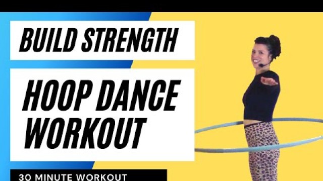 'Hula Hoop Dance Workout: Fitness Hooping 30 Minute Beginner Workout to Build Strength and Stamina!'