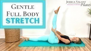 '15 Minute Gentle Full Body Stretch'