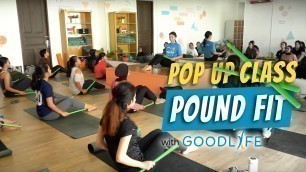 'Grab the beat! Pound Fit with Ullii Iswara at Bloom'