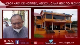 'MANGOR AREA DE NOTIFIED, MEDICAL CAMP HELD TO PROVIDE FITNESS CERTIFICATES TO PEOPLE GOING TO WORK'