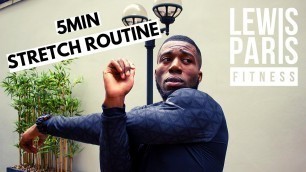 '5 minute Stretch Routine | Cool Down Stretch | Home Workout | Lewis Paris Fitness'