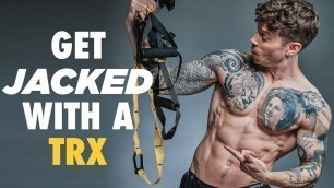 'Getting Jacked with a TRX | Build Muscle Without a Gym ft TOTAL FITHEADS PODCAST'