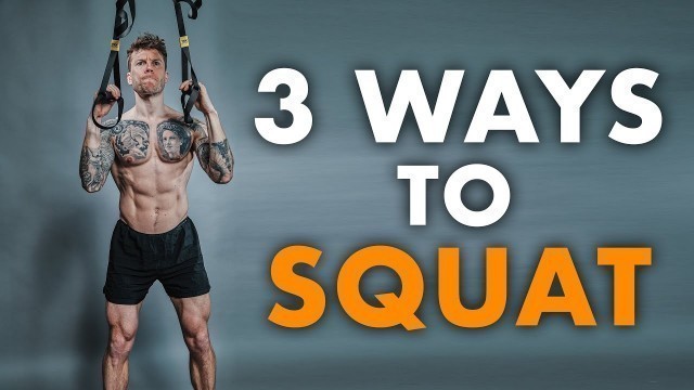 'Are TRX Squats Effective? - 3 Ways to Squat (Suspension Training at Home)'