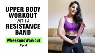 'At-Home Upper Body Resistance Band Workout | Weekend Workouts with Chitwan | Fit Tak'