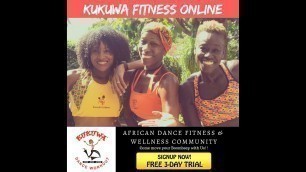 'Kukuwa® Fitness Anytime, Anywhere'