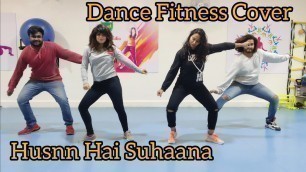 'Husnn Hai Suhaana || Dance fitness cover || coolie No1'