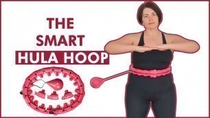 'The smart hula hoop. Short instruction How to set up for use and benefits of hula hooping!'
