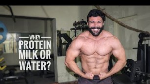 'How to take Whey Protein? with Milk or Water? | Hindi'