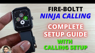 'Fire-Boltt Ninja Calling Complete Setup Guide With Calling Setup'