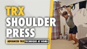 'How to do a TRX Shoulder Press exercise for BOLDER & ROUNDER shoulders'