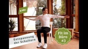 'Fit im Büro - Übungen zur Mobilisation der Schulter - Hilfe bei Schulterschmerzen - 5 Minuten Pause'