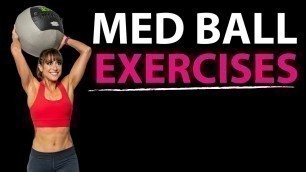 '18 Med Ball Exercises - Medicine Ball Workouts'
