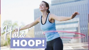 'Die besten Tipps fürs Hula-Hoop-Workout'