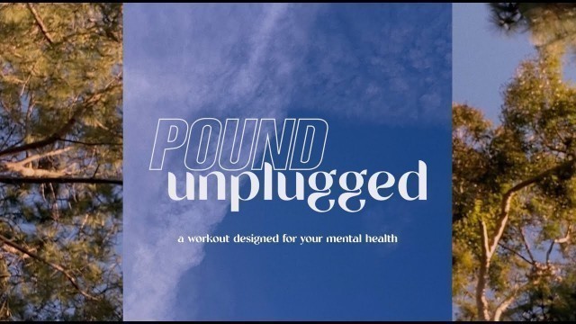 'POUND Unplugged, a Workout Designed for Your Mental Health  | POUND Rockout. Workout.'