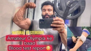 'Blood Test Report after Amateur Olympia | Lo dekh lo 