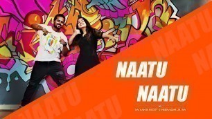 'Naatu Naatu | RRR | Dance Fitness Choreography | Tollyfit'