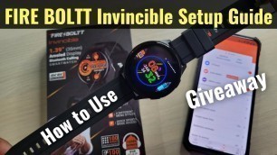 'How to Use FIRE BOLTT Invicible Detailed Setup Guide | Giveaway | Happy Diwali'