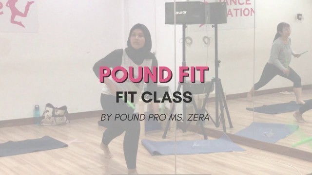 'POUND FIT CLASS BY POUND PRO CERTIFIED MS. ZERA'