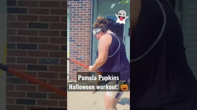 'Pamela Pupkins Halloween workout! 
