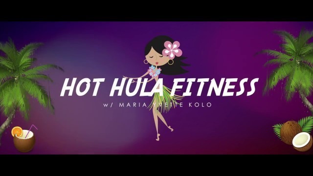 'Hot Hula Fitness (Official Promo Video)'