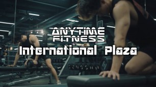 'My Anytime Fitness Vlog | International Plaza (Chest & Back Day)'