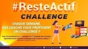 '#ResteActif​​​​​ #challenge​​​​​ #GenaeFitnessClub​​​​​ n°49'