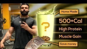 'HOME MADE HIGH PROTEIN | MUSCLE GAINING SHAKE'