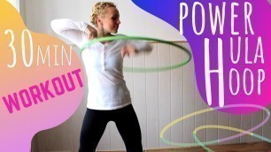 '30 min Power Hoop Workout ( Dance Class with your Hula Hoop) Beginners Lesson'