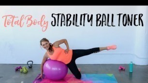 'Total Body Stability Ball Workout | Tone Up with the Stability Ball'