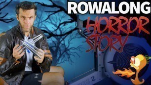 'RowAlong Halloween Workout  - 31:10 - Slow and Fast'