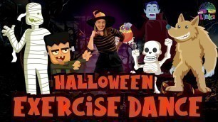 'Halloween Exercise Dance | Learn how to Spell 6 different Monster Names | Indoor Workout for Kids'