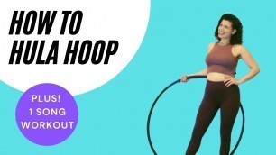 'How to Hula Hoop for Fitness: Instruction and Hula Hoop Workout for Absolute Beginners'