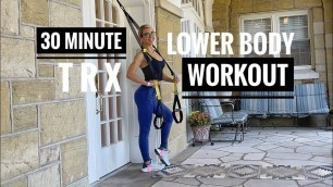 '30 Minute TRX Glute & Leg Workout | Tri Sets'