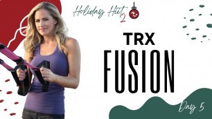 '35 Minute TRX Fusion Workout: Home Suspension Trainer Routine for Strength, Cardio & Mobility'