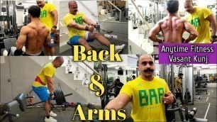 'Back  and Arms Workout at Anytime Fitness Vasant Kunj'