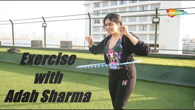 'Hula Hoop Fun Exercise With Adah Sharma | Fitness With Stars | Stay Fit 24/7'