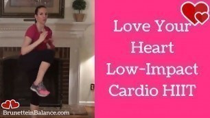 '10-Minute Love Your Heart Low-Impact Cardio HIIT'