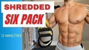 'TRX ABS WORKOUT | Shredded Six Pack | 12 minutes | #CrockFit'
